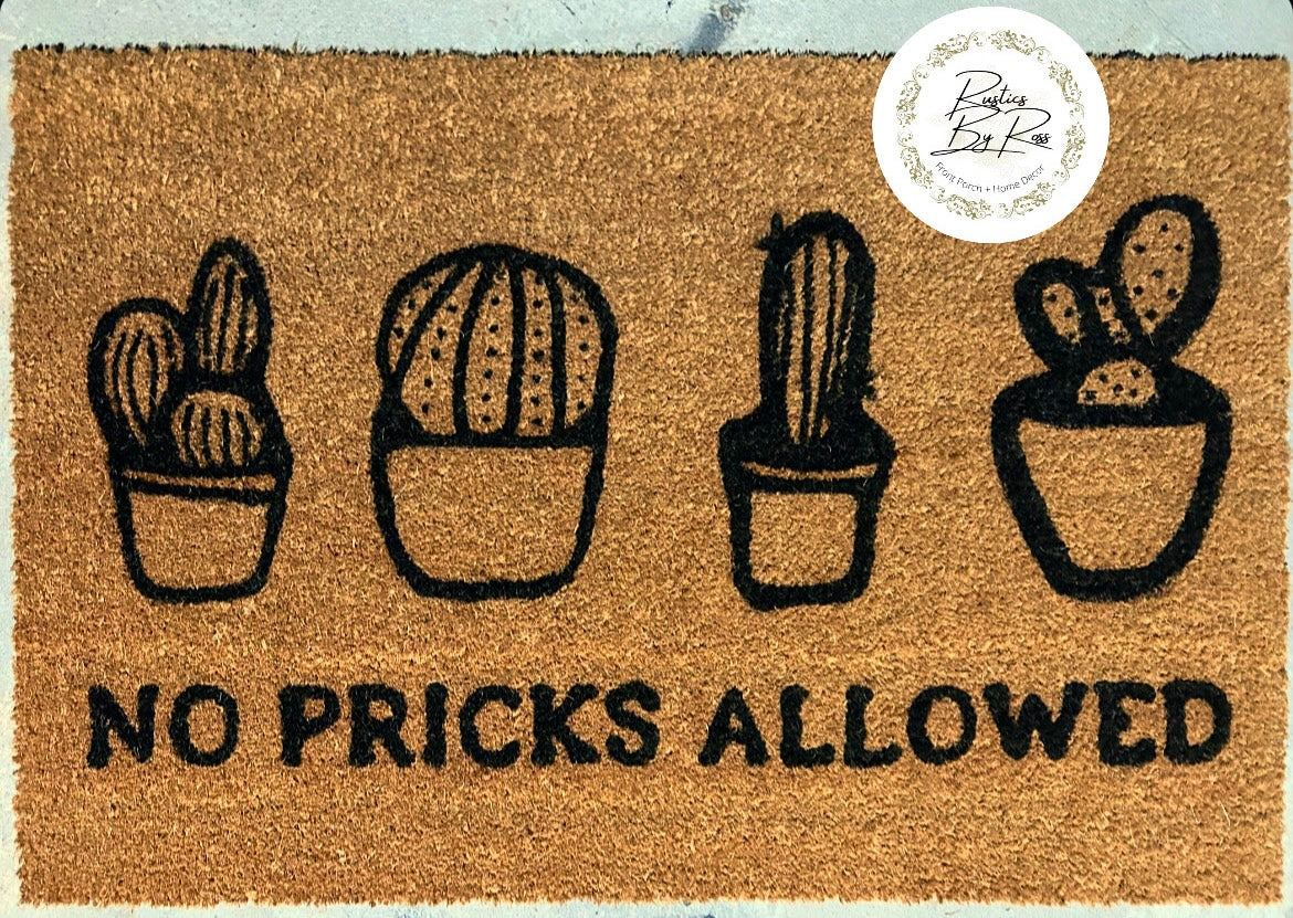 No Pricks Allowed