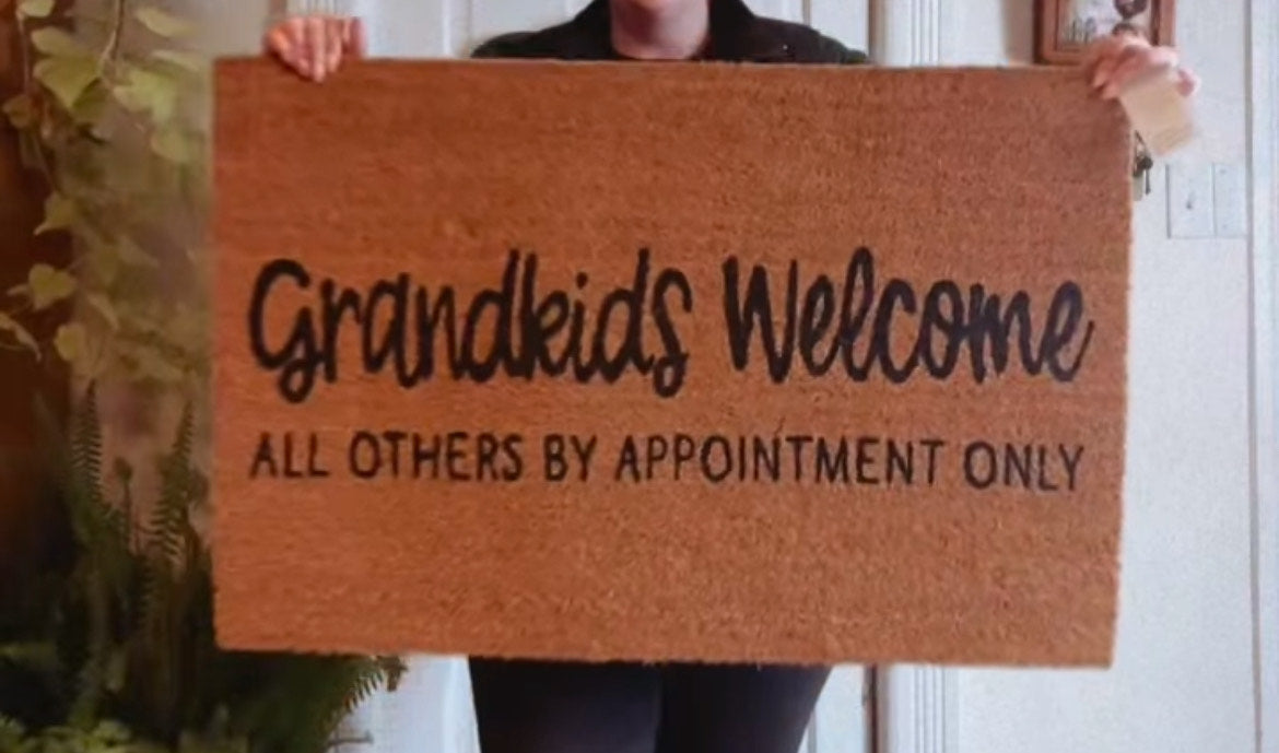 Grandkids Welcome